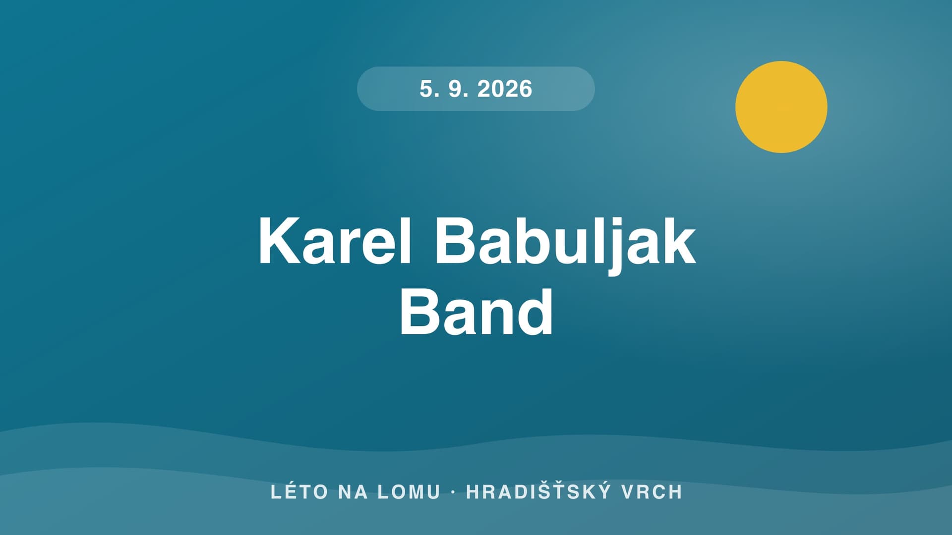 Karel Babuljak Band — rozlučka se sezónou