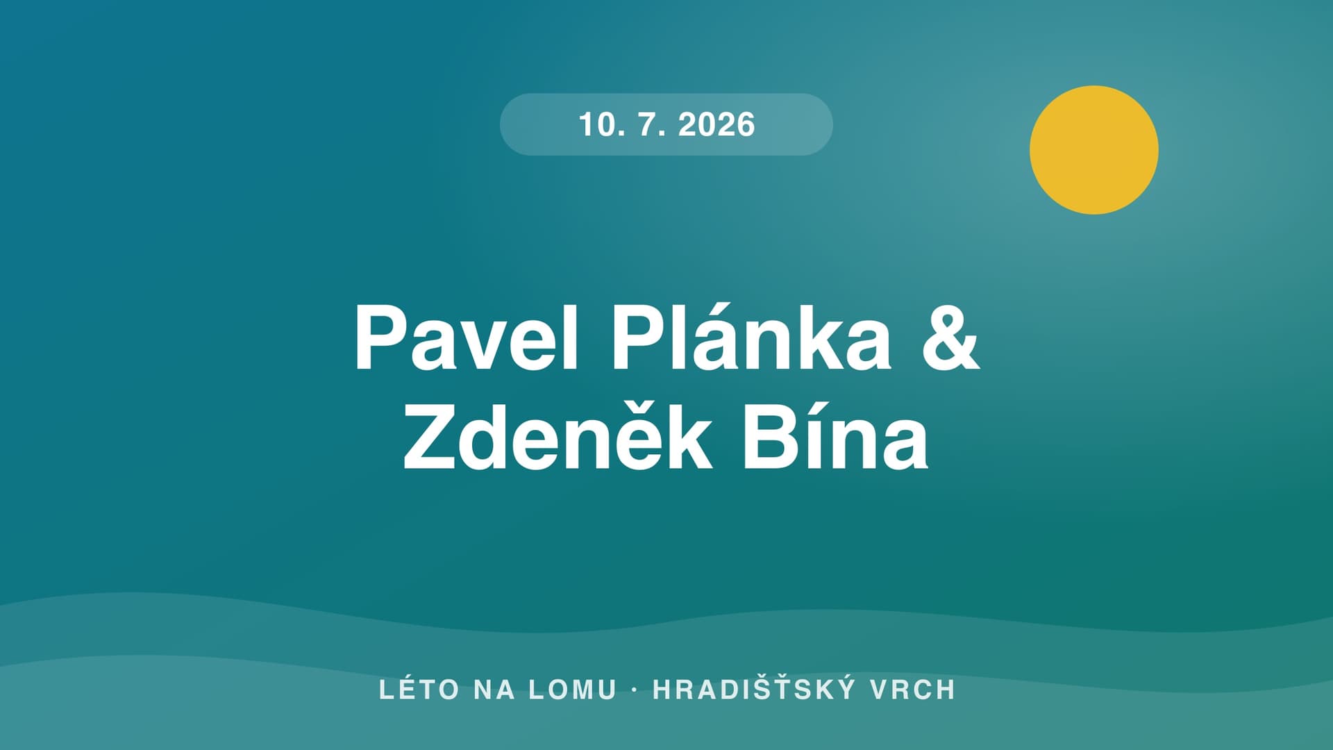 Pavel Plánka & Zdeněk Bína