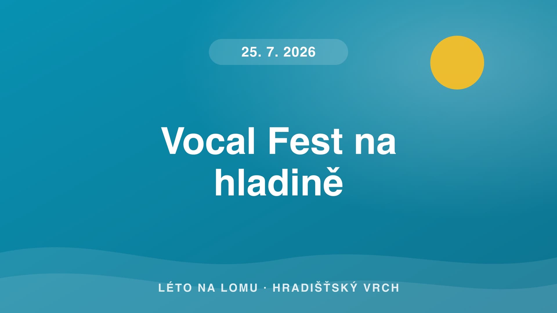 Vocal Fest na hladině